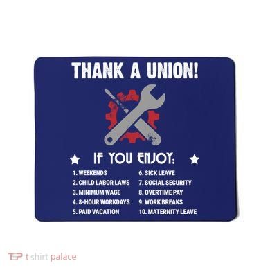 Thank A Union! Mousepad