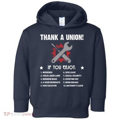 Thank A Union! Toddler Hoodie