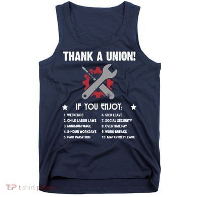 Thank A Union! Tank Top