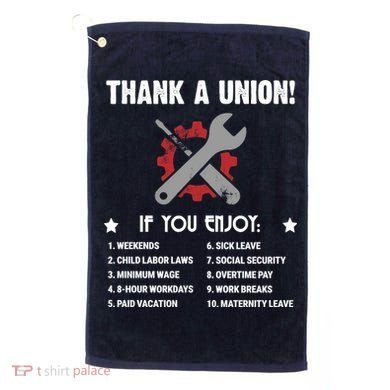 Thank A Union! Golf Towel