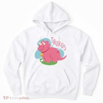 Taurus Dinosaur Hoodie