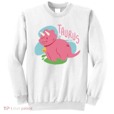 Taurus Dinosaur Sweatshirt