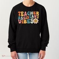 Teacher Assistant Vibes School Teacher Assistant Women's Sweatshirt thumb 0
