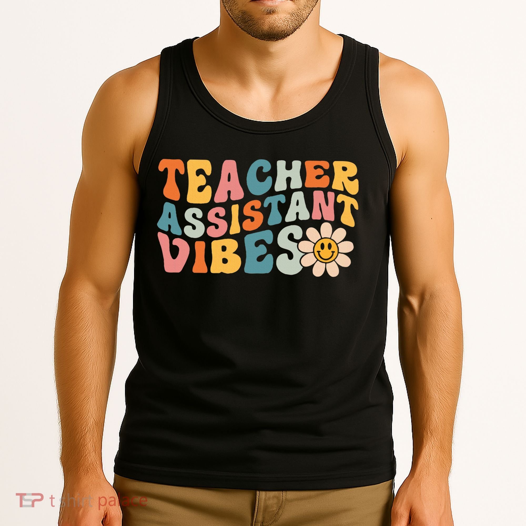 Teacher Assistant Vibes School Teacher Assistant Tank Top