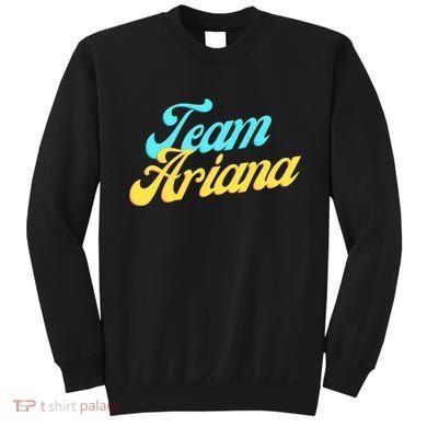 Team Ariana VPR Pump Rules Sweatshirt