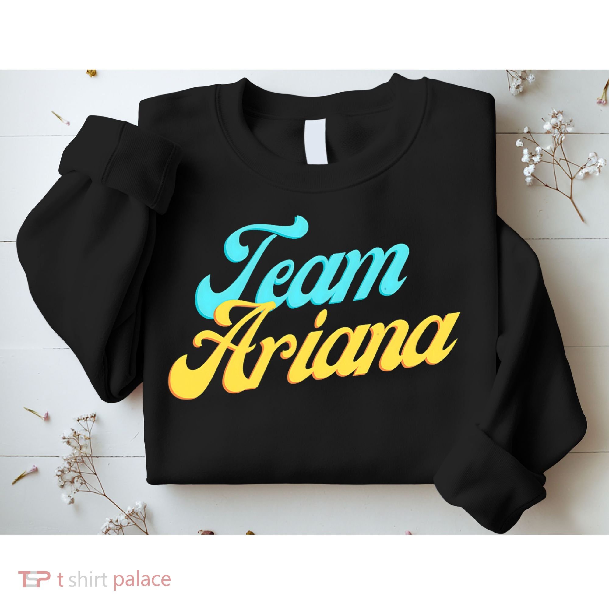 Team Ariana VPR Pump Rules Sweatshirt