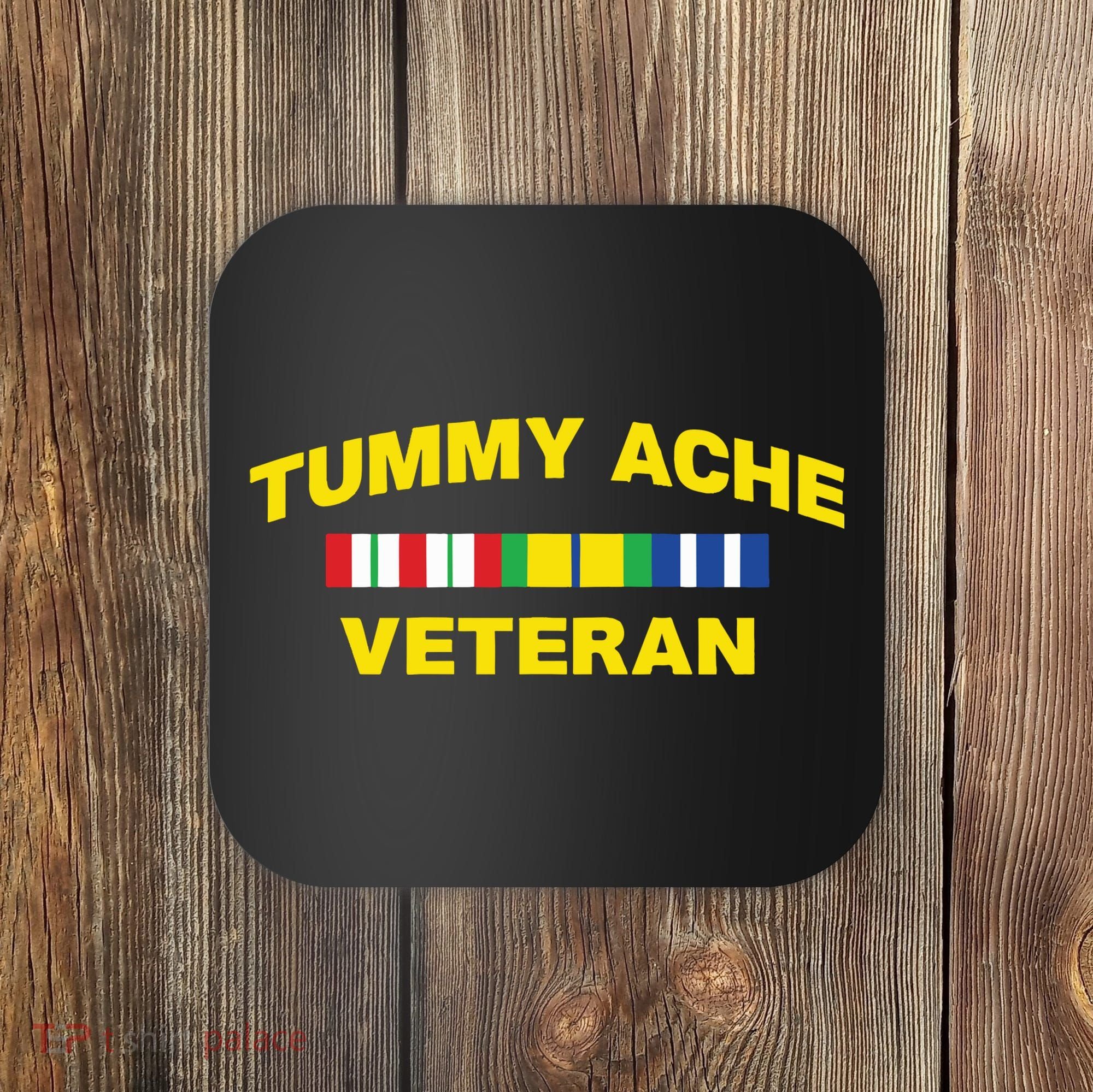 Tummy Ache Veteran Coaster