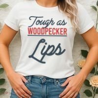 Tough As Woodpecker Lips Bird Animal Nature Women's T-Shirt thumb 2
