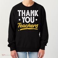 Teacher Appreciation Week Thank You Teachers Appreciation Gift Women's Sweatshirt thumb 0