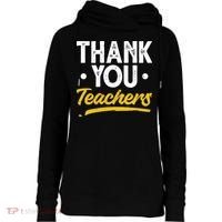 Teacher Appreciation Week Thank You Teachers Appreciation Gift Womens Funnel Neck Pullover Hood thumb 0