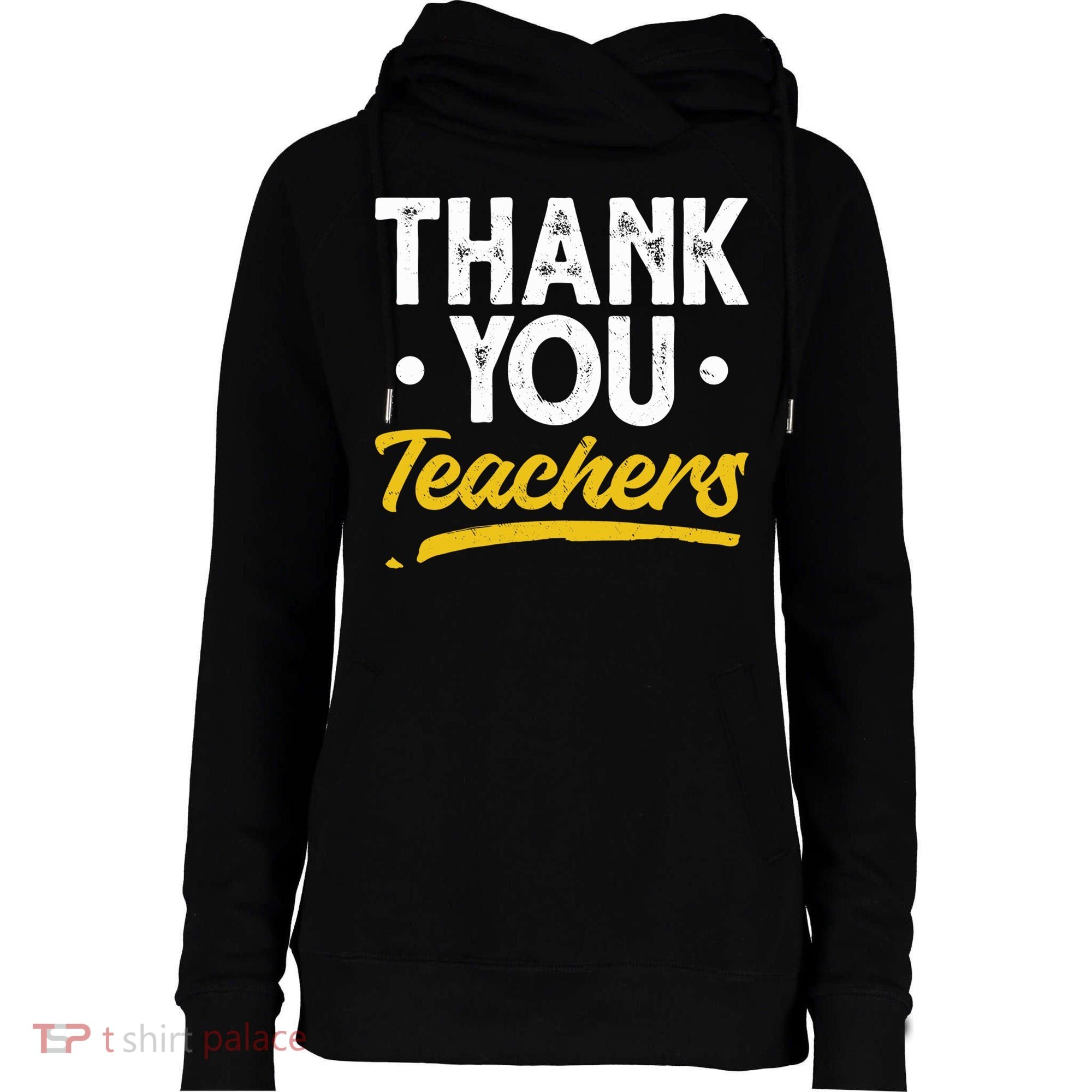 Teacher Appreciation Week Thank You Teachers Appreciation Gift Womens Funnel Neck Pullover Hood