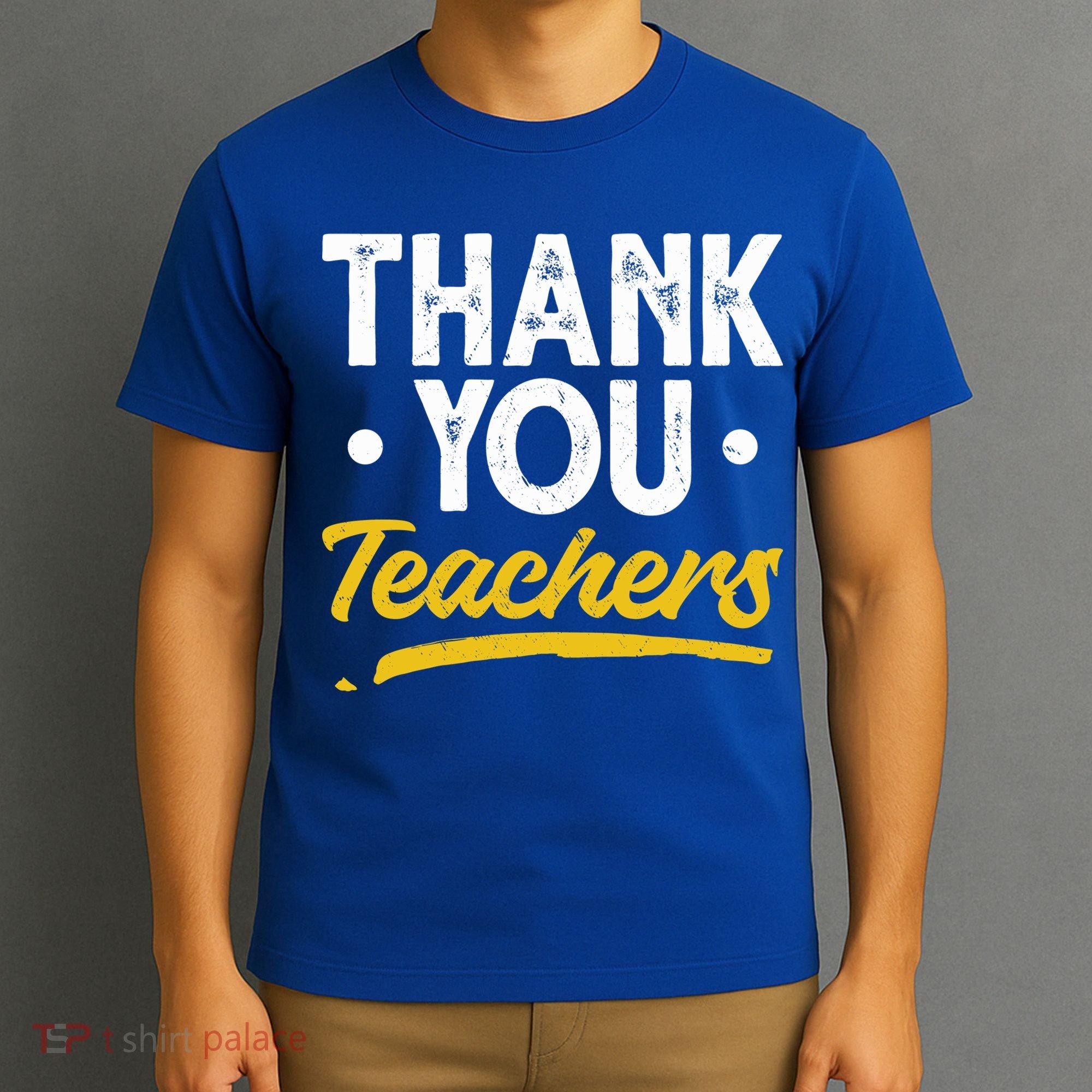 Teacher Appreciation Week Thank You Teachers Appreciation Gift T-Shirt