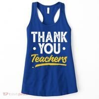 Teacher Appreciation Week Thank You Teachers Appreciation Gift Women's Tank Top thumb 0