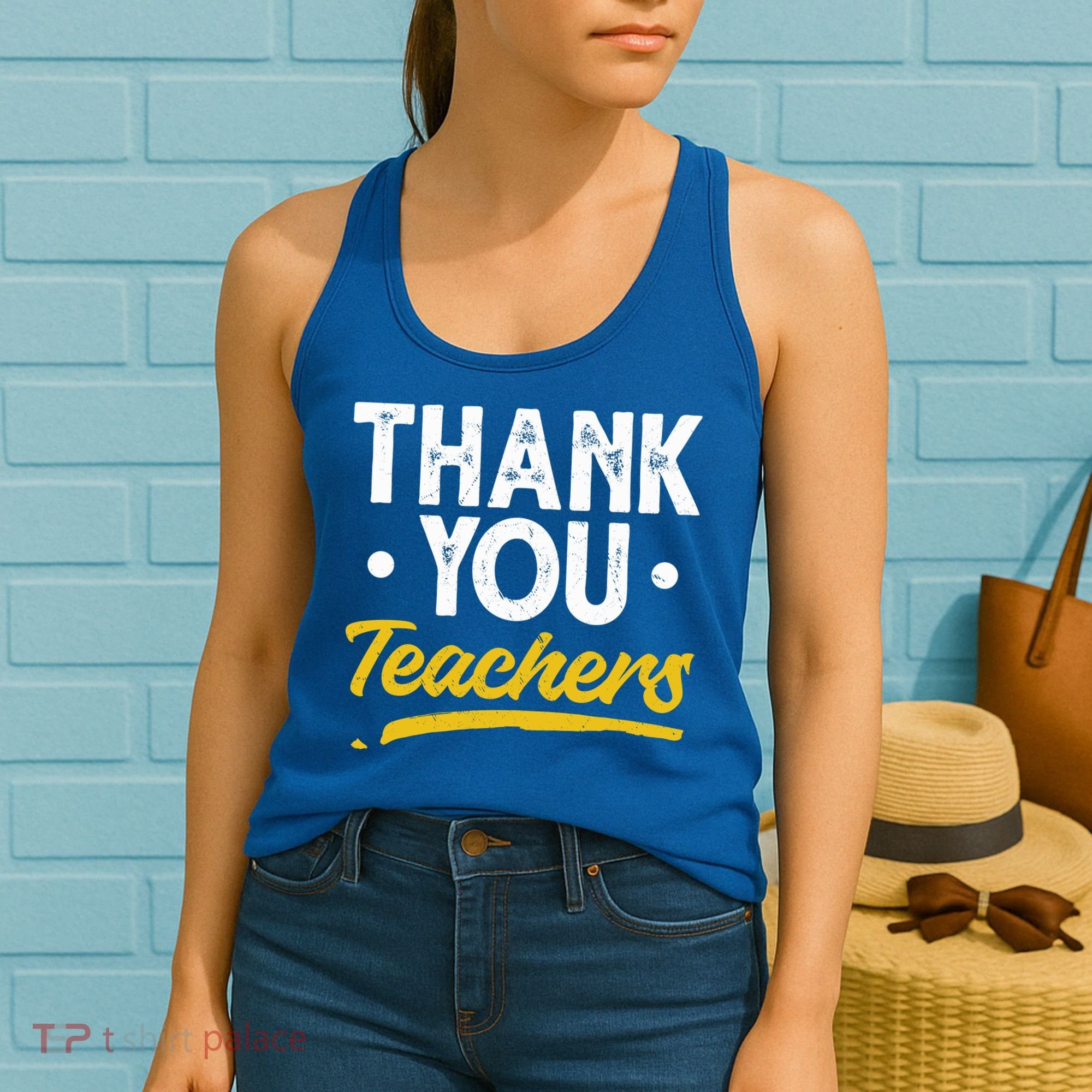 Teacher Appreciation Week Thank You Teachers Appreciation Gift Women's Tank Top