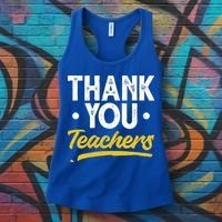 Teacher Appreciation Week Thank You Teachers Appreciation Gift Women's Tank Top thumb 3