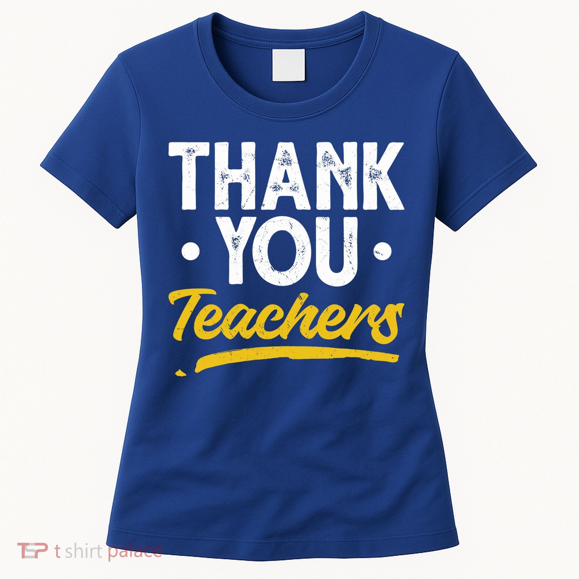 Teacher Appreciation Week Thank You Teachers Appreciation Gift Women's T-Shirt
