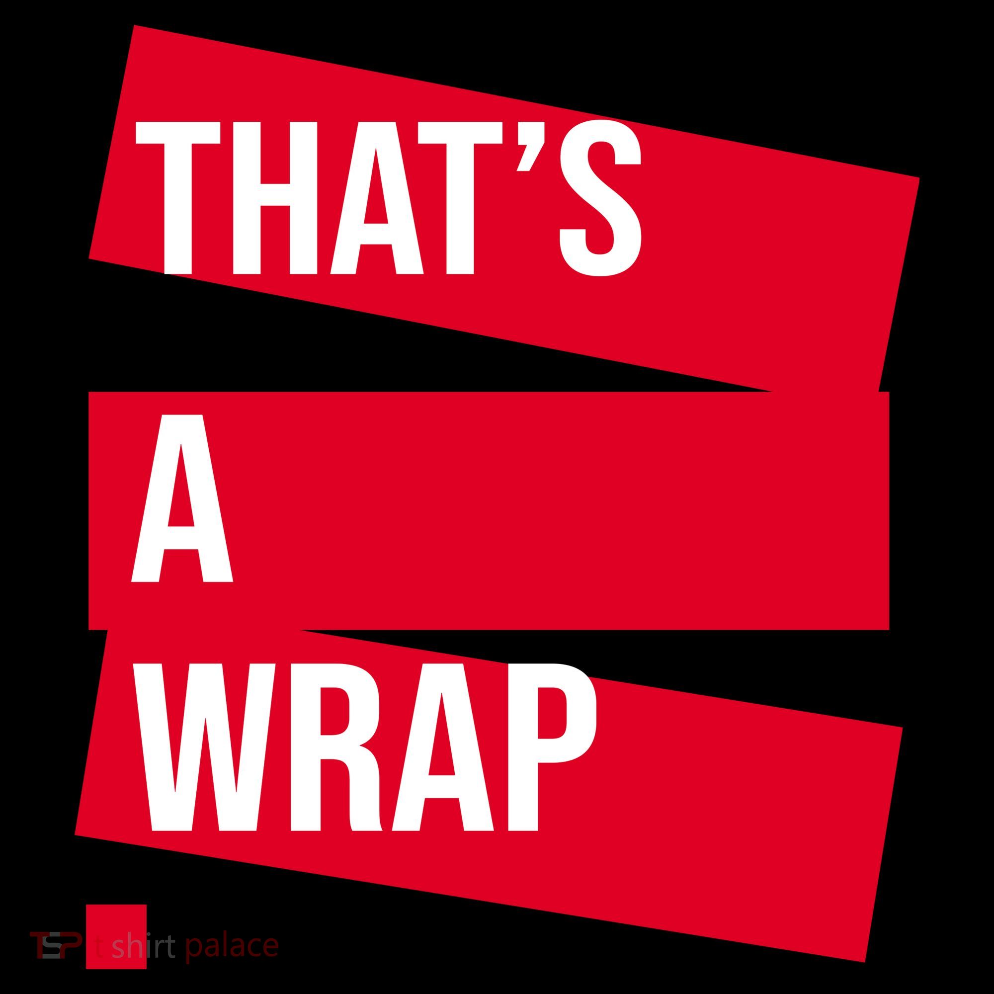 That's A Wrap Backpack