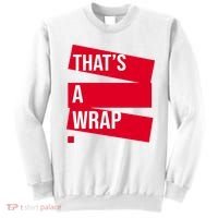 That's A Wrap Sweatshirt thumb 0