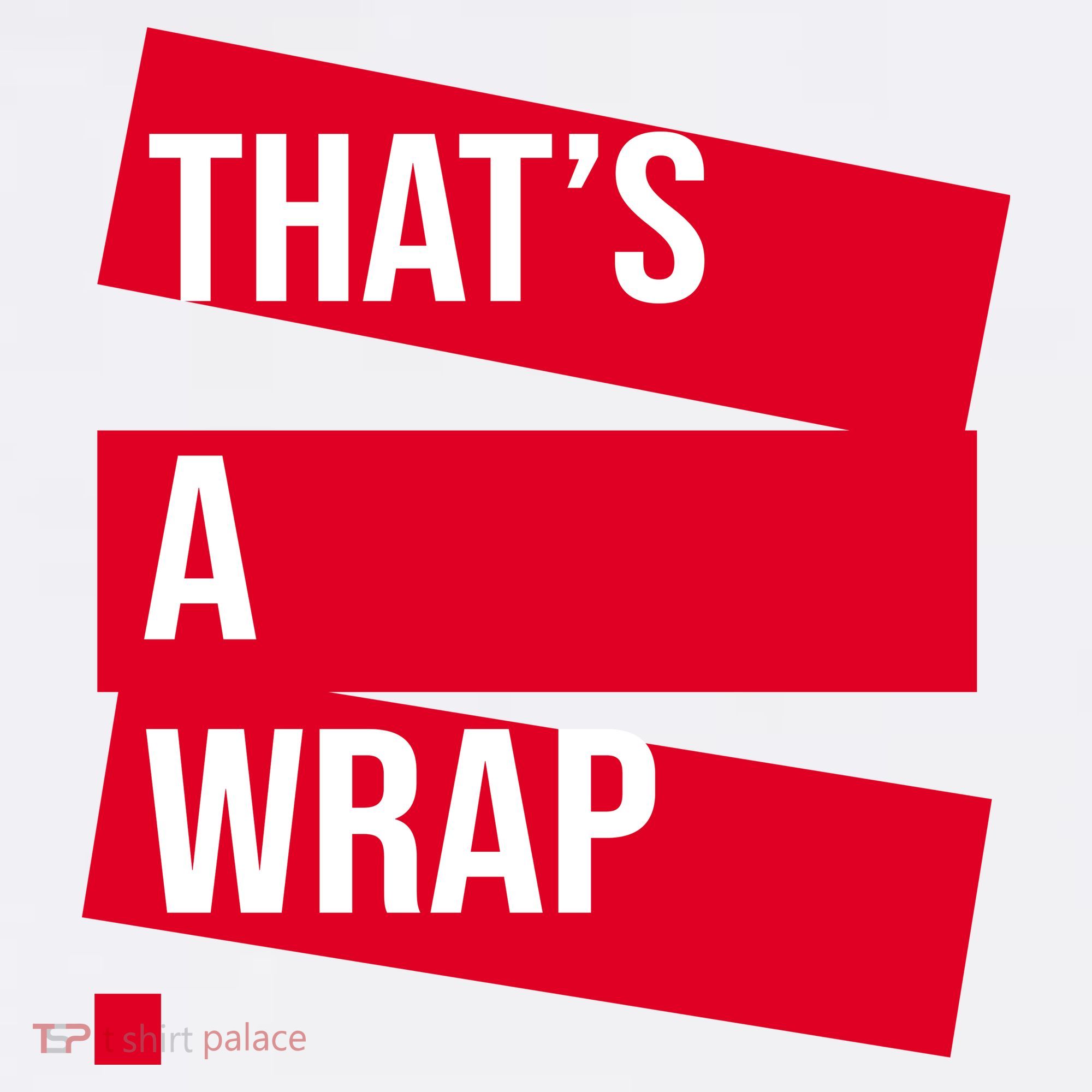That's A Wrap Mousepad