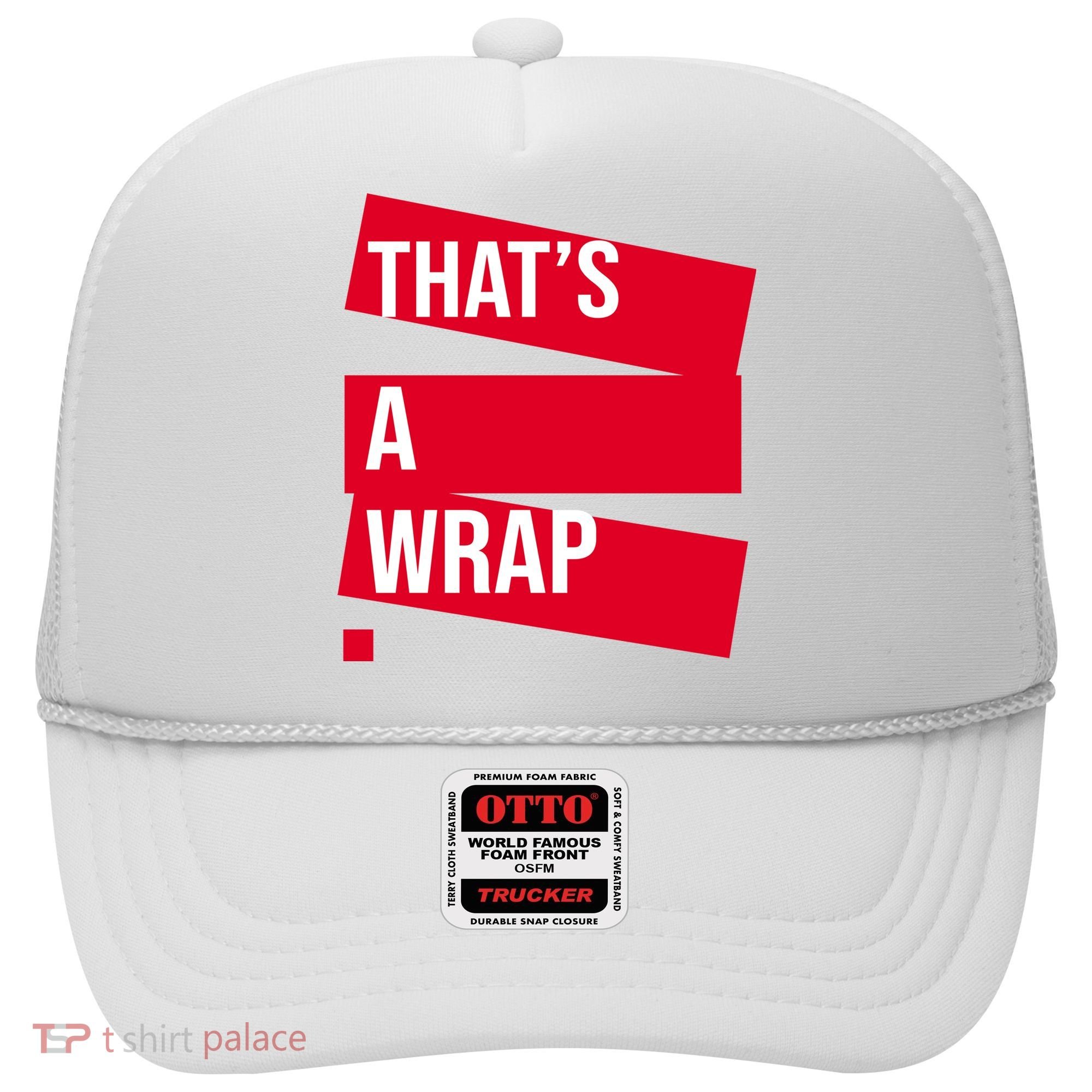 That's A Wrap Hat