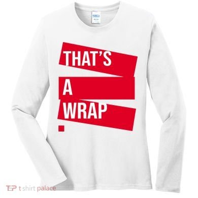 That's A Wrap Women's Long Sleeve Shirt