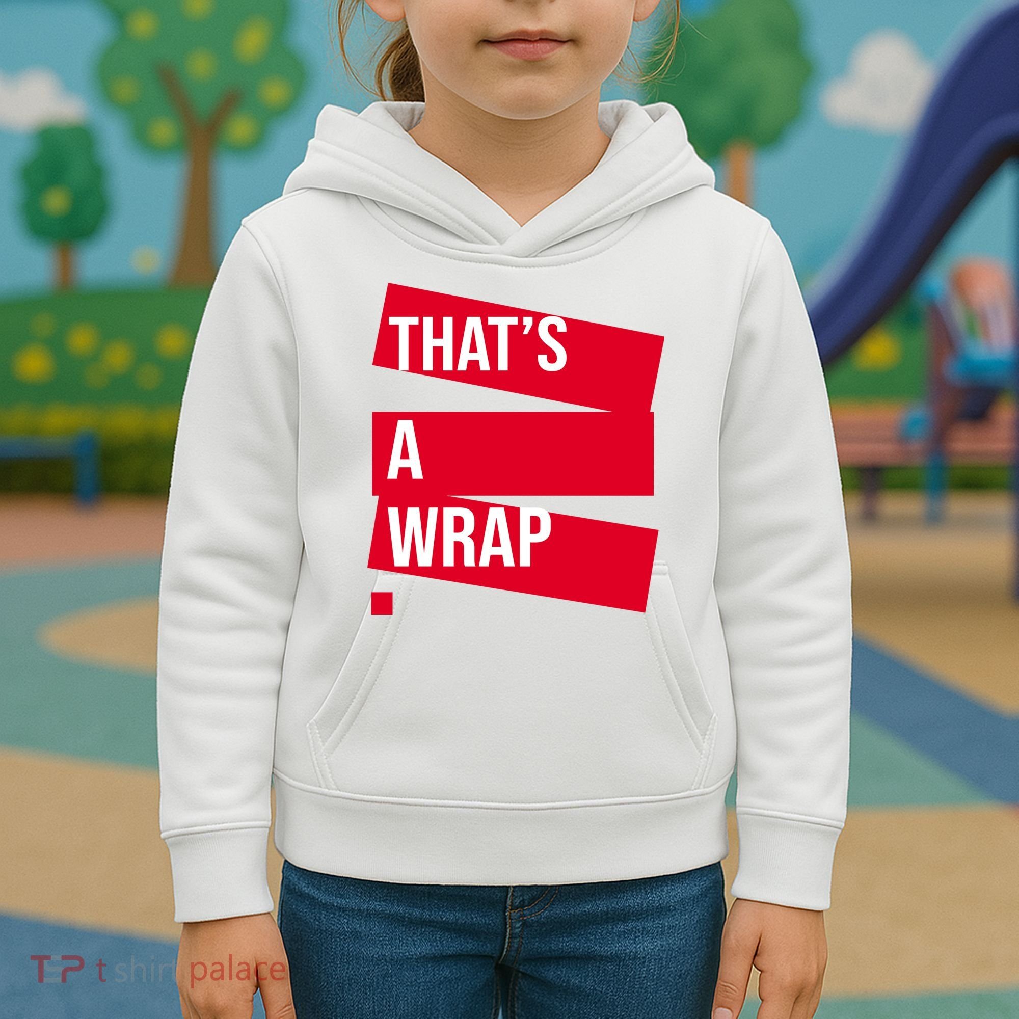 That's A Wrap Kids Hoodie