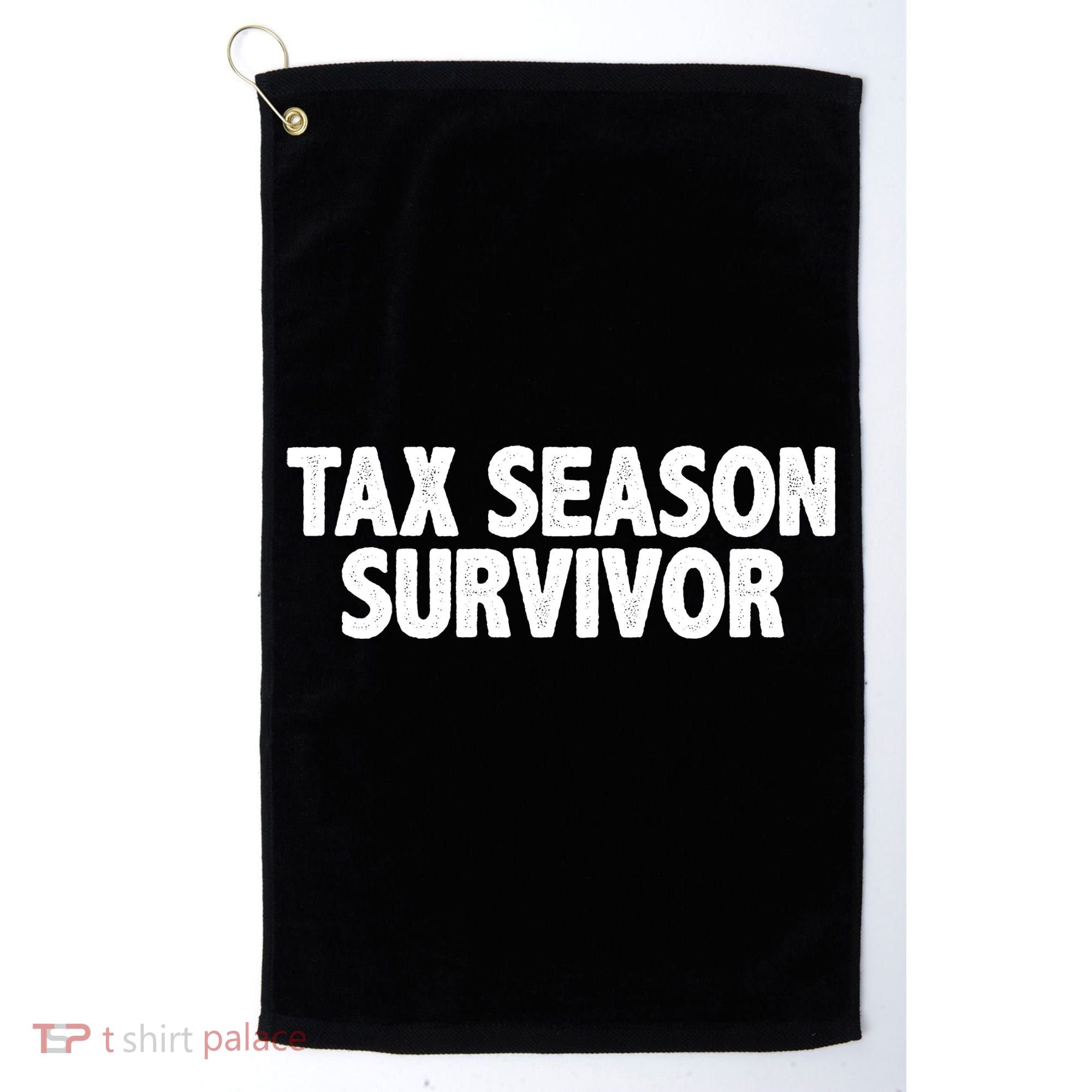 Tax Season Survivor Golf Towel