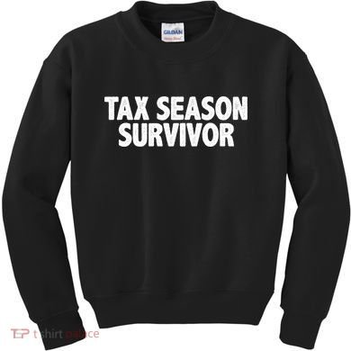 Tax Season Survivor Kids Sweatshirt