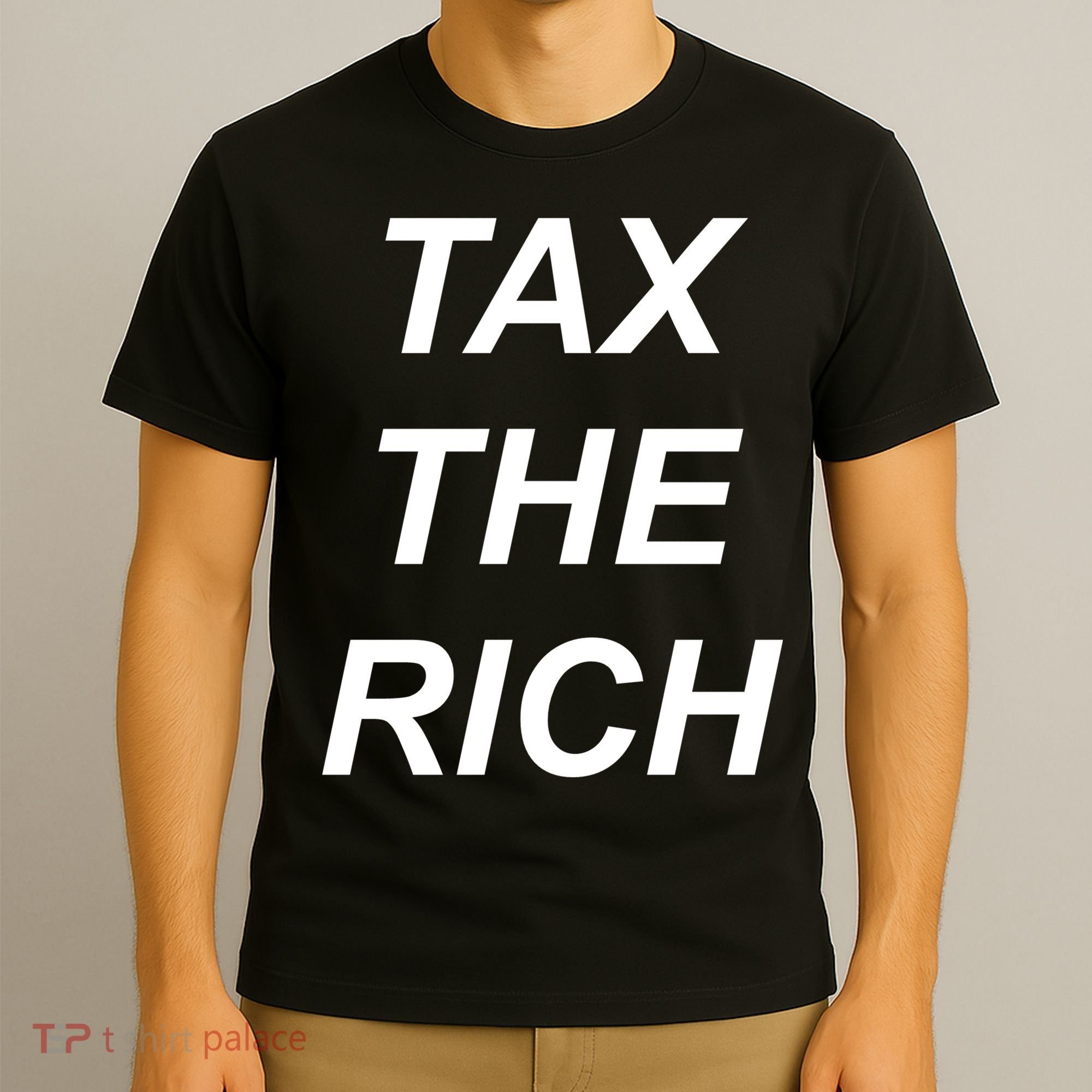 Tax The Rich T-Shirt