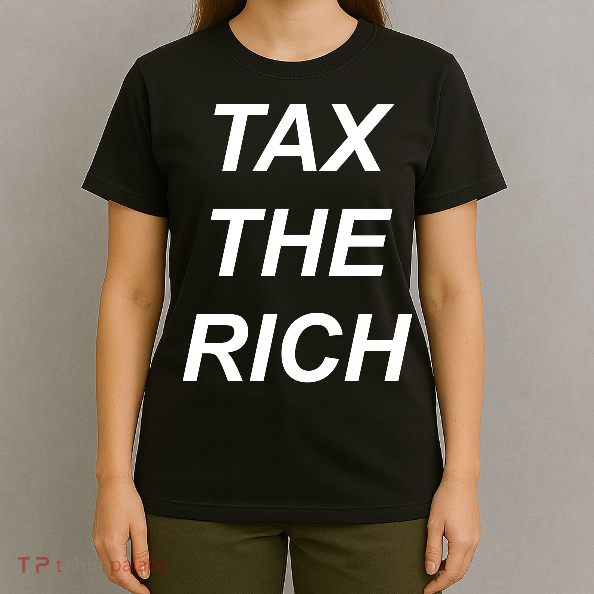 Tax The Rich T-Shirt