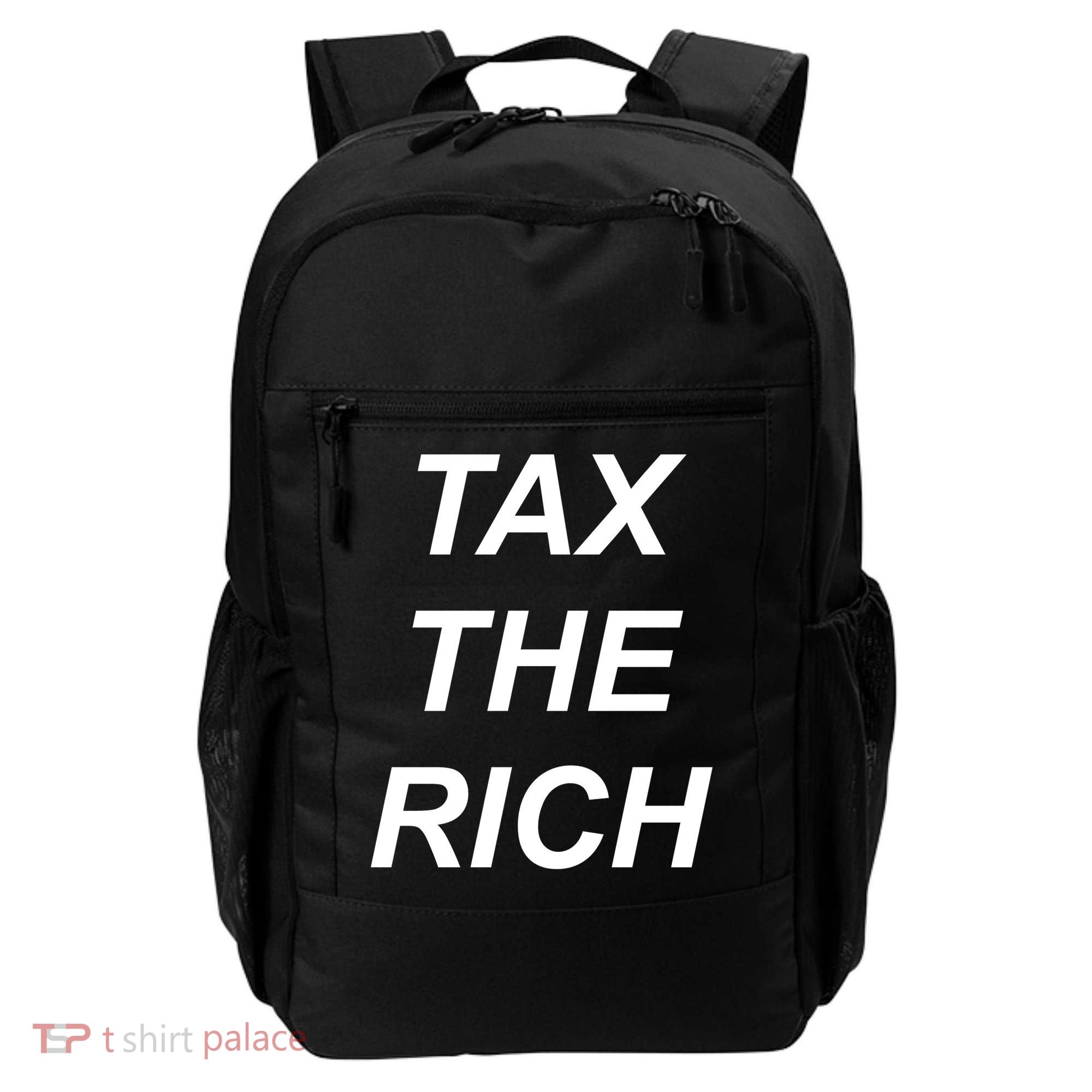 Tax The Rich Backpack