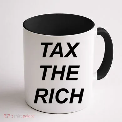Tax The Rich Coffee Mug back