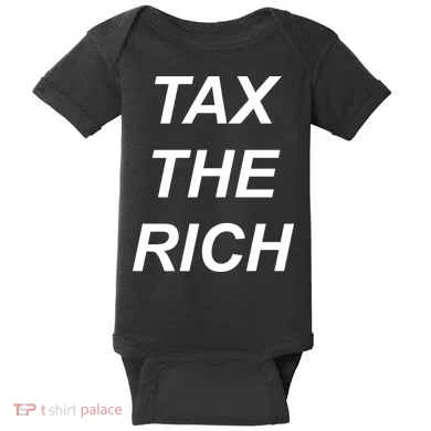 Tax The Rich Baby Bodysuit