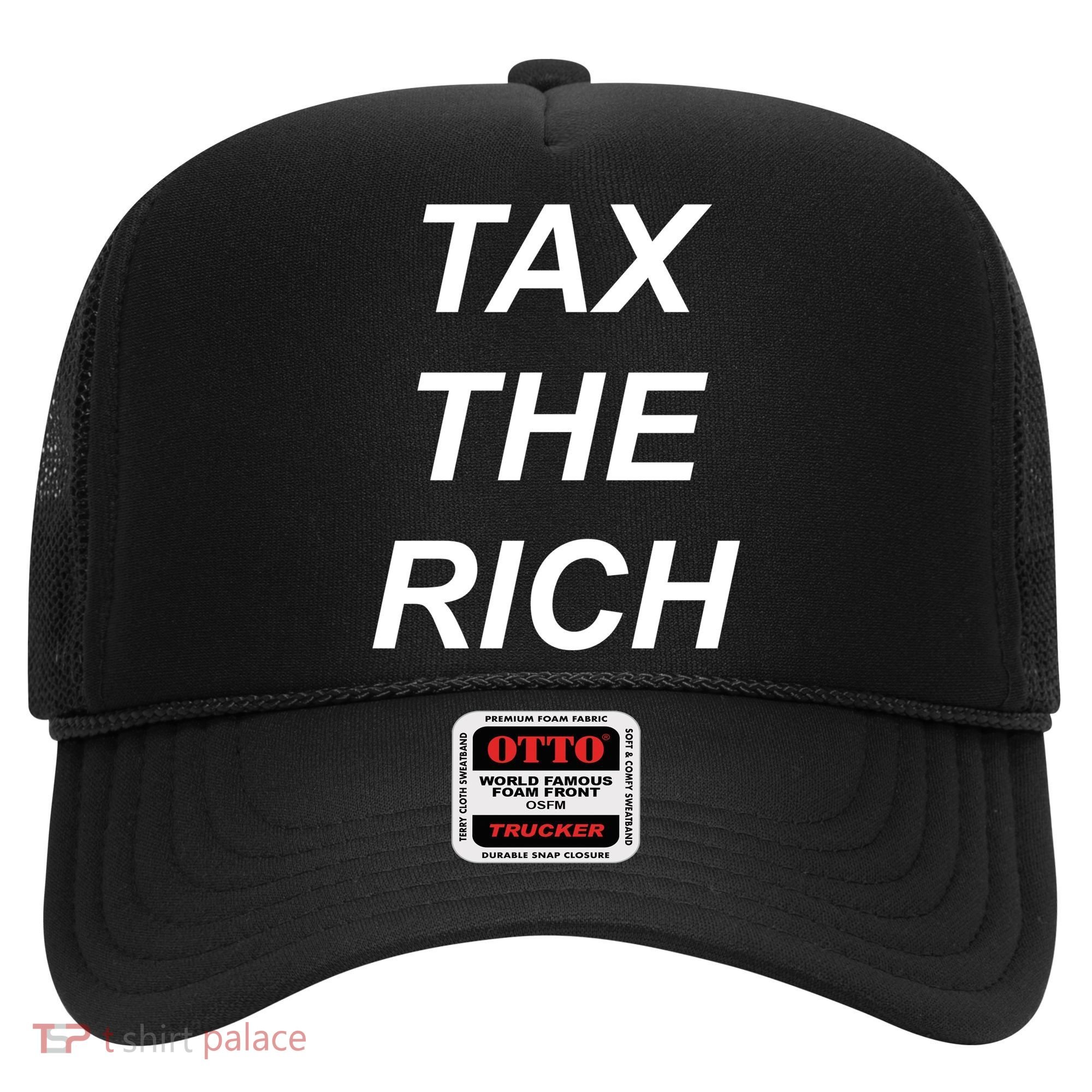 Tax The Rich Hat