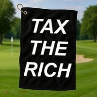 Tax The Rich Golf Towel thumb 1