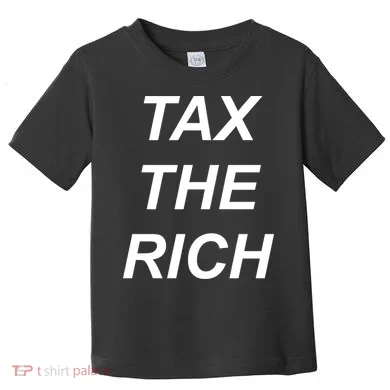 Tax The Rich Toddler T-Shirt