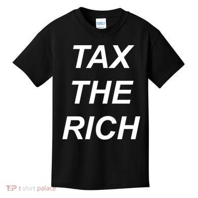 Tax The Rich Kids T-Shirt
