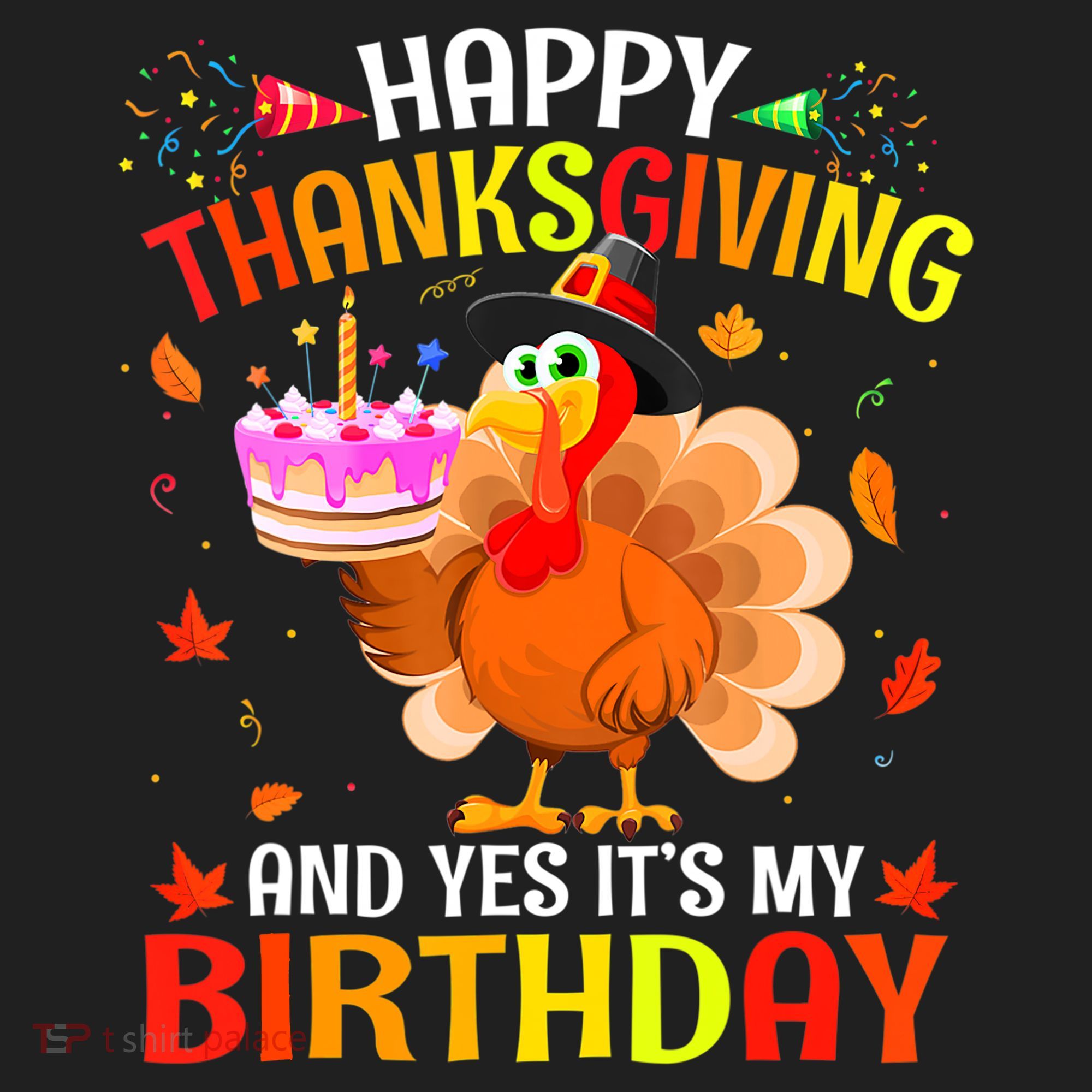 Thanksgiving And Yes It's My Birthday Cute Turkey Women's Sweatshirt