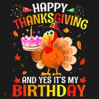Thanksgiving And Yes It's My Birthday Cute Turkey Long Sleeve Shirt thumb 2