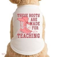 These Boots Are Made For Teaching Boho Western Teacher Doggie Tank thumb 0