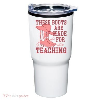 These Boots Are Made For Teaching Boho Western Teacher Tumbler