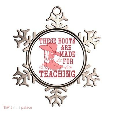 These Boots Are Made For Teaching Boho Western Teacher Ornament