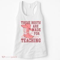 These Boots Are Made For Teaching Boho Western Teacher Women's Tank Top thumb 0