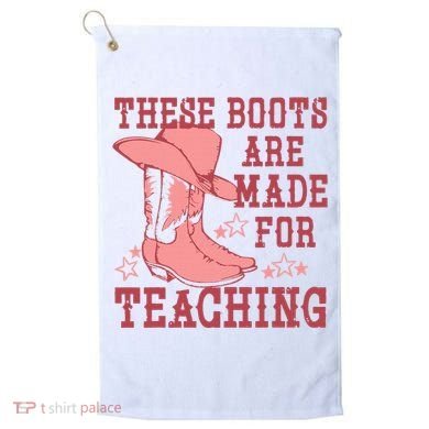 These Boots Are Made For Teaching Boho Western Teacher Golf Towel