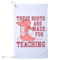 These Boots Are Made For Teaching Boho Western Teacher Golf Towel thumb 0