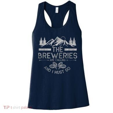 The Breweries Are Calling Craft Beer Gift Beer Lover Women's Tank Top