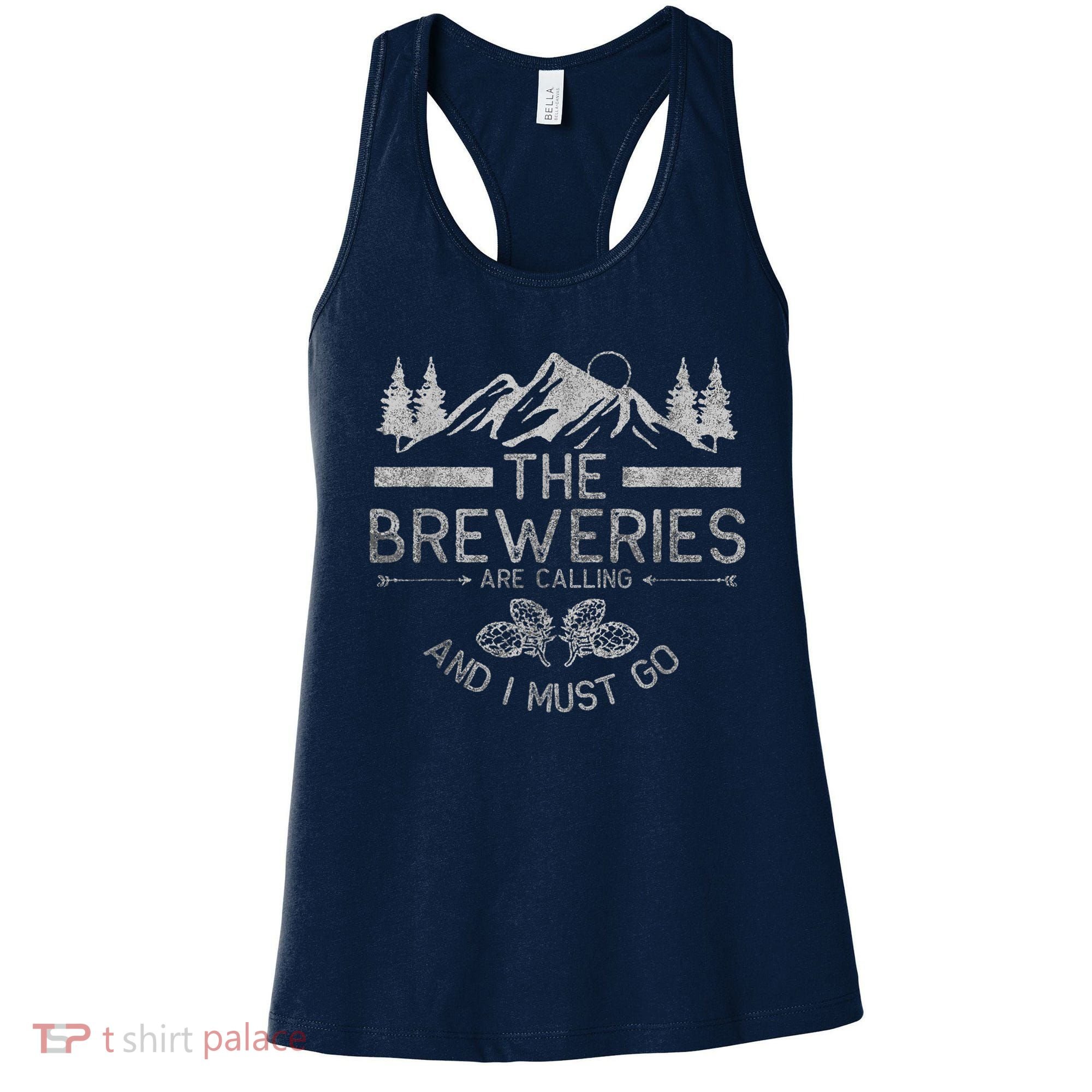 The Breweries Are Calling Craft Beer Gift Beer Lover Women's Tank Top