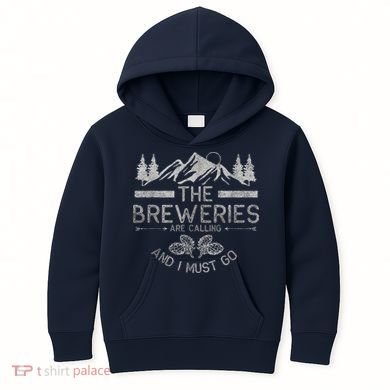 The Breweries Are Calling Craft Beer Gift Beer Lover Kids Hoodie