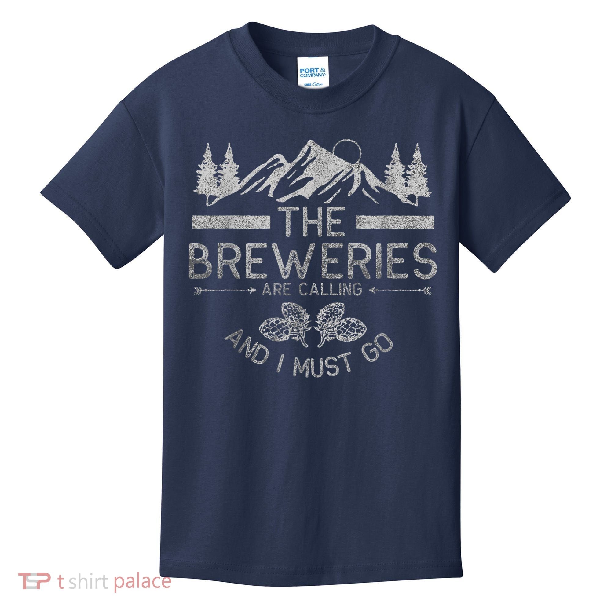 The Breweries Are Calling Craft Beer Gift Beer Lover Kids T-Shirt