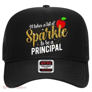 To Be A School Principal Appreciation Principal Hat